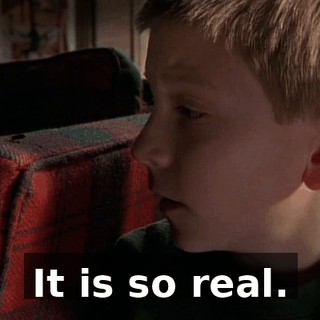 It is so real.