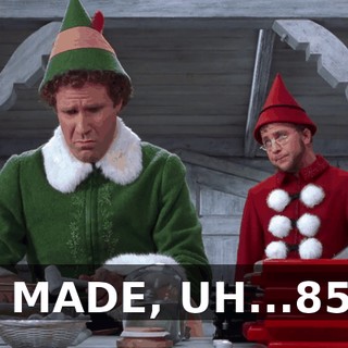 I MADE, UH...85.