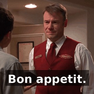 Bon appetit.