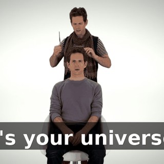 It's your universe.