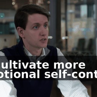 to cultivate more emotional self-control,