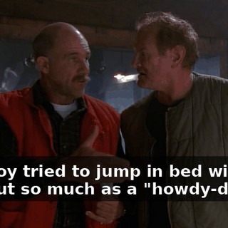 The boy tried to jump in bed with her without so much as a "howdy-do."