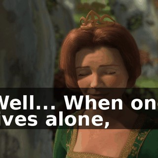 Well... When one lives alone,