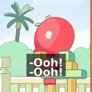 -Ooh! -Ooh!