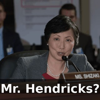 Mr. Hendricks?