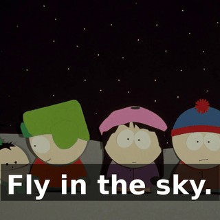 Fly in the sky.