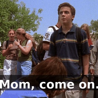 Mom, come on.