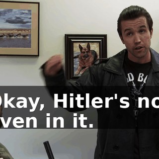 Okay, Hitler's not even in it.