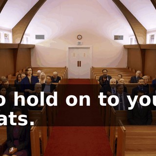 so hold on to your hats.