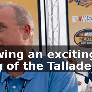 ...following an exciting running of the Talladega 500.