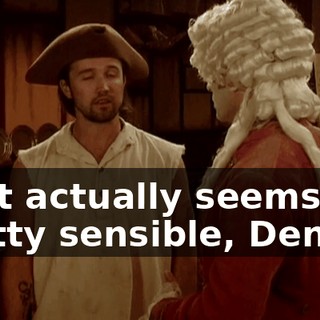 That actually seems pretty sensible, Dennis.