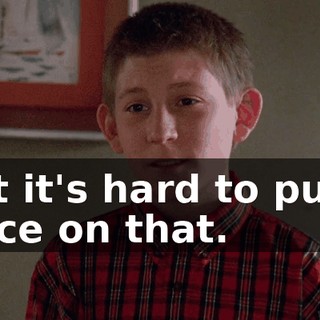 but it's hard to put a price on that.