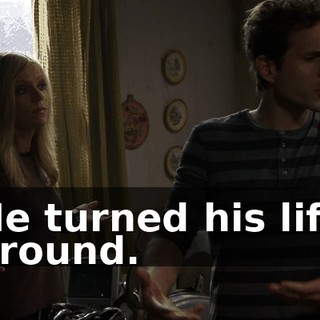 He turned his life around.