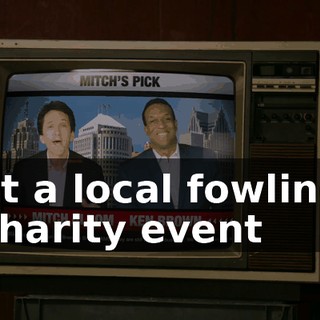 at a local fowling charity event