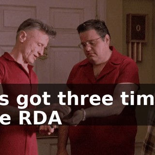 It's got three times the RDA