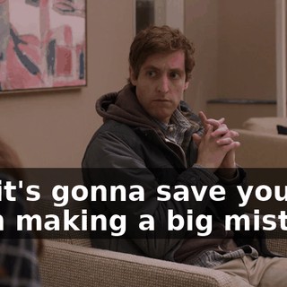 but it's gonna save you from making a big mistake.