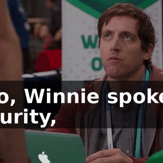 Also, Winnie spoke to security,