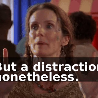 But a distraction nonetheless.