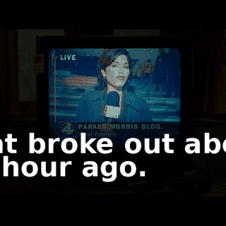 that broke out about an hour ago.
