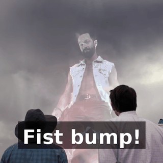 Fist bump!