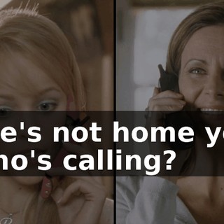 She's not home yet. Who's calling?