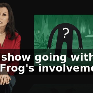 the show going without Mr. Frog's involvement