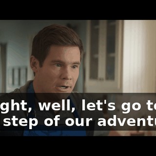 All right, well, let's go to the next step of our adventure.