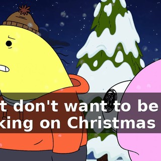 I just don't want to be working on Christmas Eve.