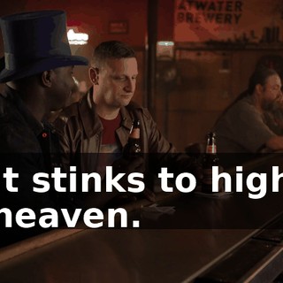 It stinks to high heaven.