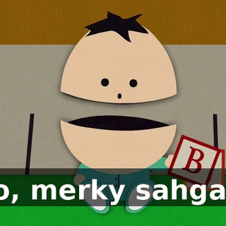 No, merky sahga...