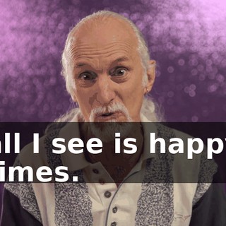 all I see is happy times.