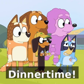 Dinnertime!