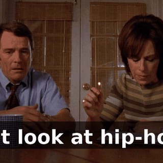 But look at hip-hop.