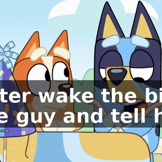 Better wake the big blue guy and tell him.