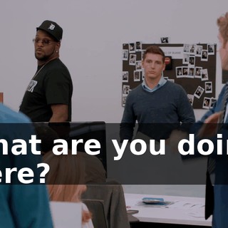 what are you doing here?