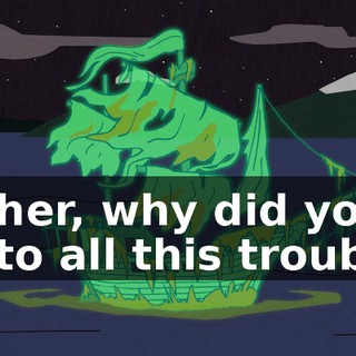 Father, why did you go to all this trouble?
