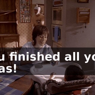 You finished all your peas!