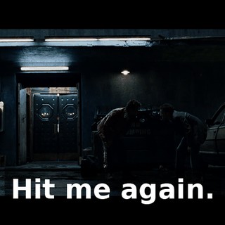Hit me again.