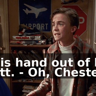 - his hand out of his butt. - Oh, Chester?