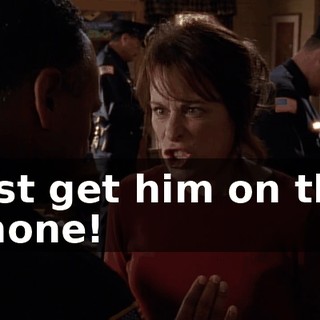 Just get him on the phone!