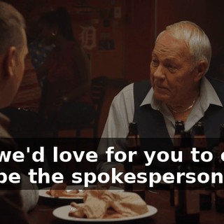 and we'd love for you to come and be the spokesperson