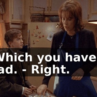 - Which you haven't read. - Right.