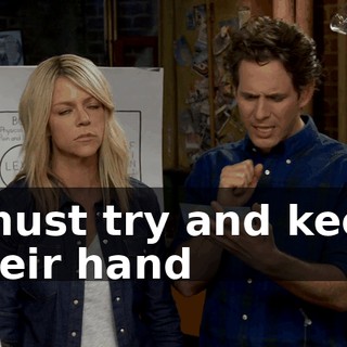 "must try and keep their hand