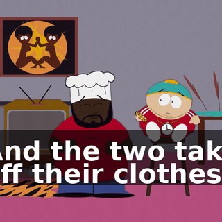 ♪ And the two take off their clothes ♪