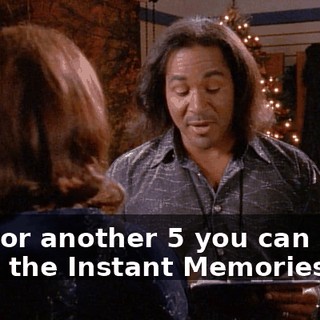 But for another $5 you can have the Instant Memories set.