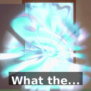 What the...