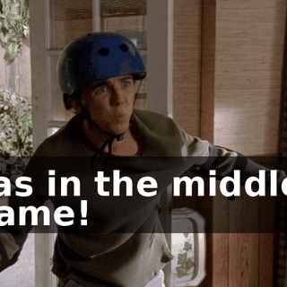 I was in the middle of a game!