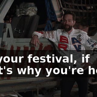 Or your festival, if that's why you're here.