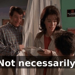 Not necessarily.