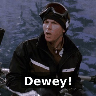 Dewey!